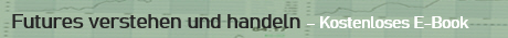 Futures und Futures-Trading.